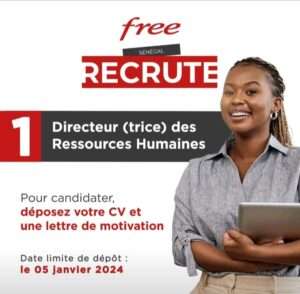 Free Sénégal recrute recherche d'un Directeur (trice) des ressources humaine